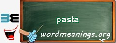 WordMeaning blackboard for pasta